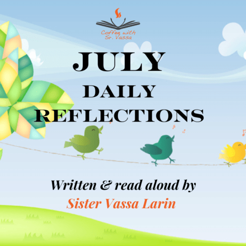 July Reflection